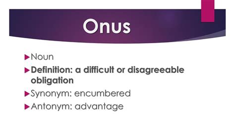 onus noun .